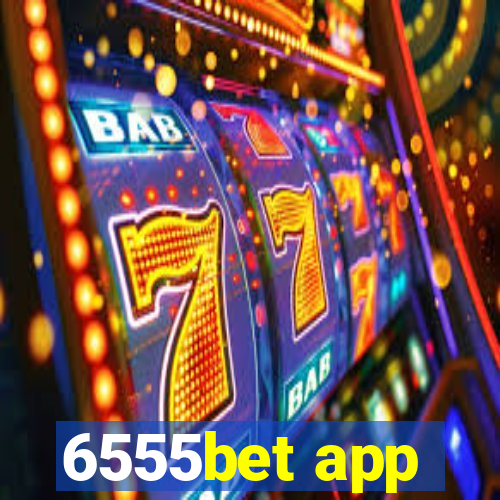 6555bet app