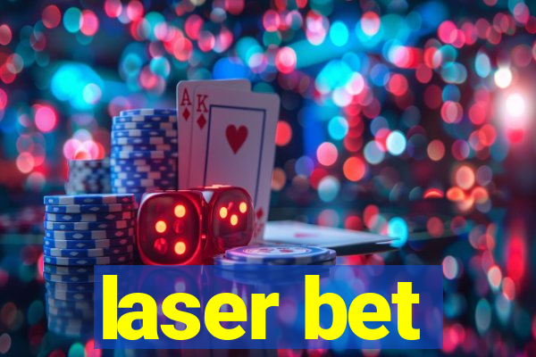 laser bet