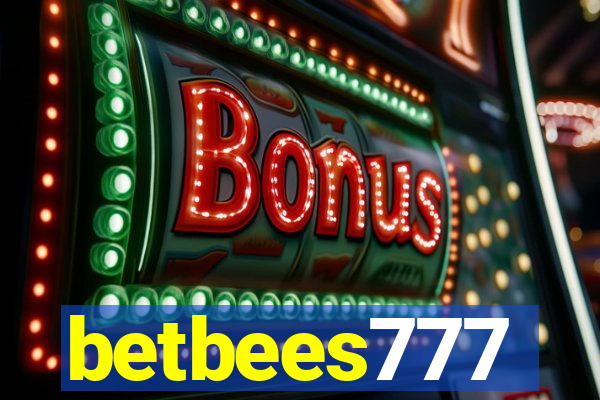 betbees777