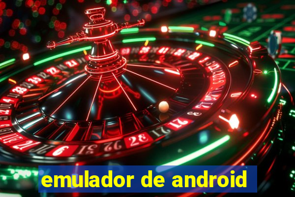 emulador de android