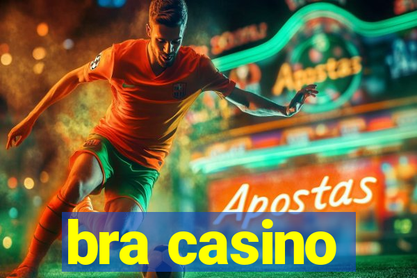 bra casino