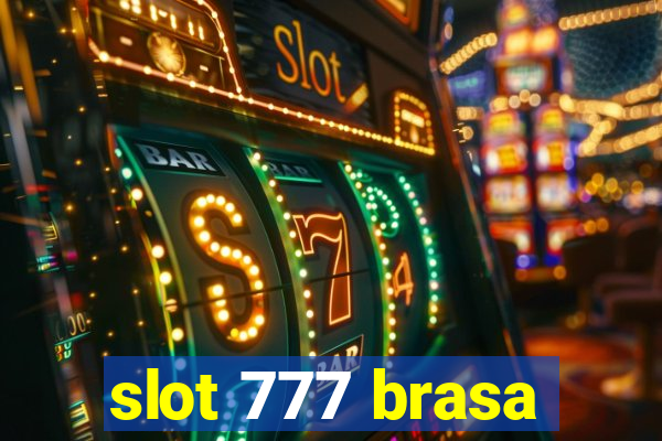 slot 777 brasa