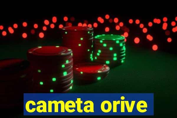 cameta orive