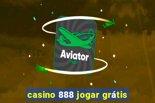 casino 888 jogar grátis