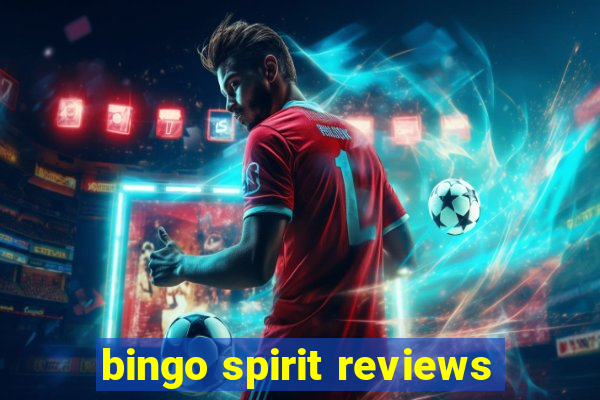 bingo spirit reviews