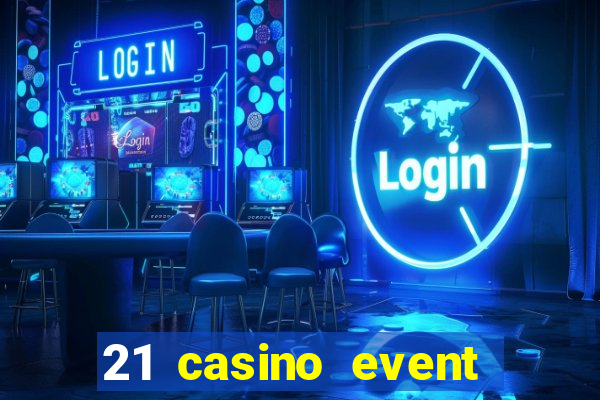 21 casino event and party rentals