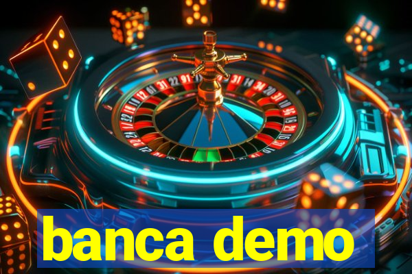 banca demo