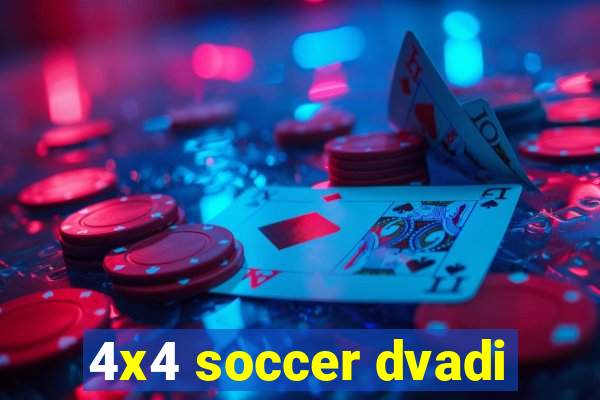 4x4 soccer dvadi