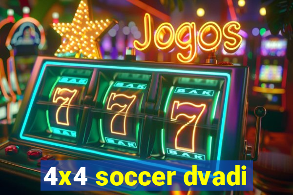 4x4 soccer dvadi