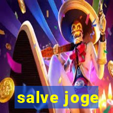 salve joge