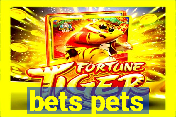 bets pets