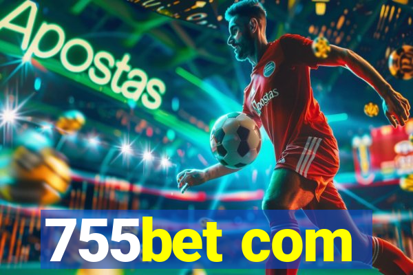 755bet com