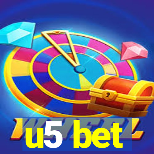 u5 bet