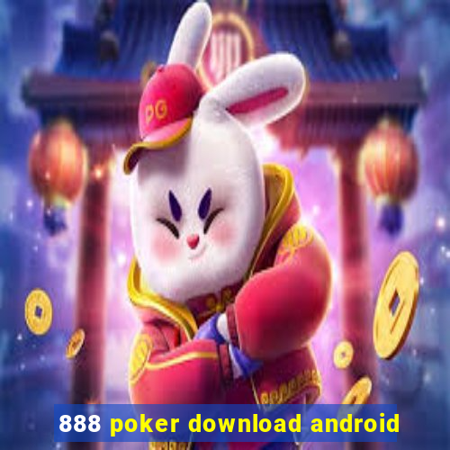 888 poker download android