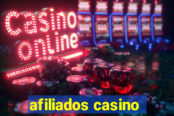 afiliados casino