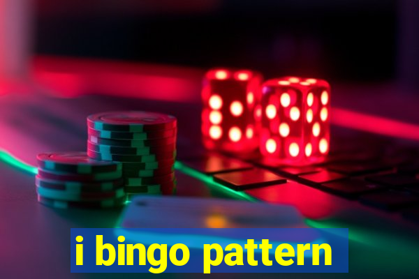 i bingo pattern