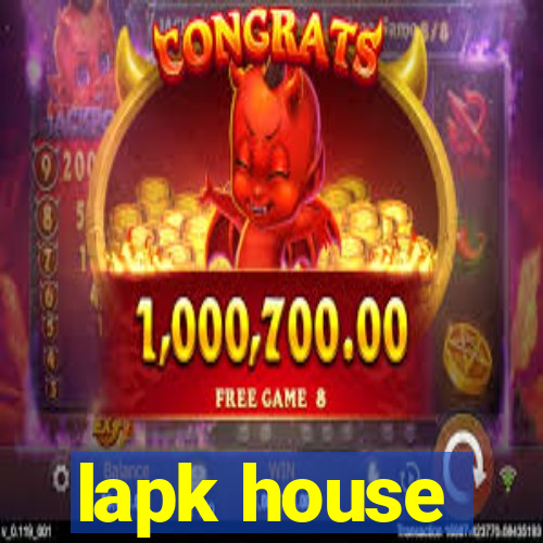 lapk house