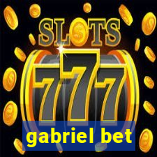 gabriel bet