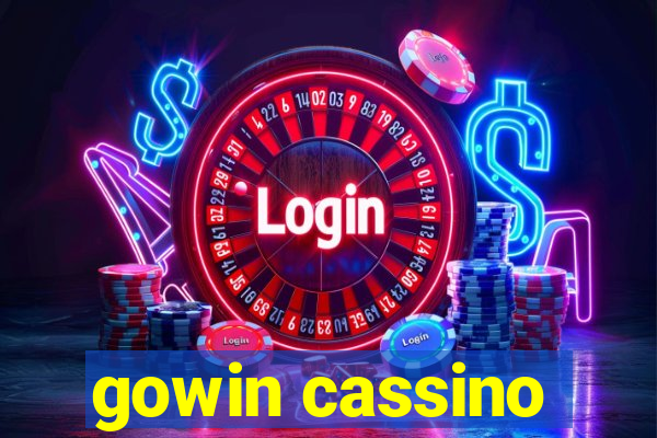 gowin cassino