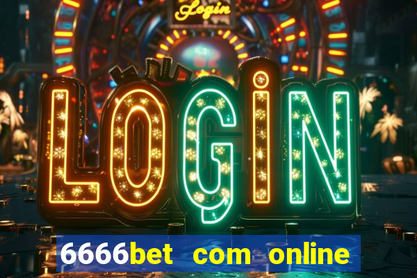 6666bet com online slots casino