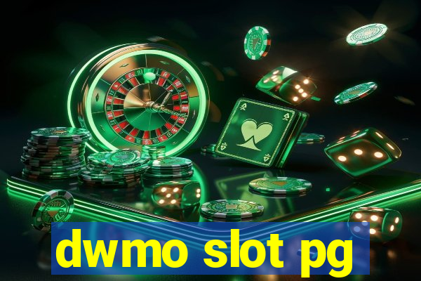 dwmo slot pg