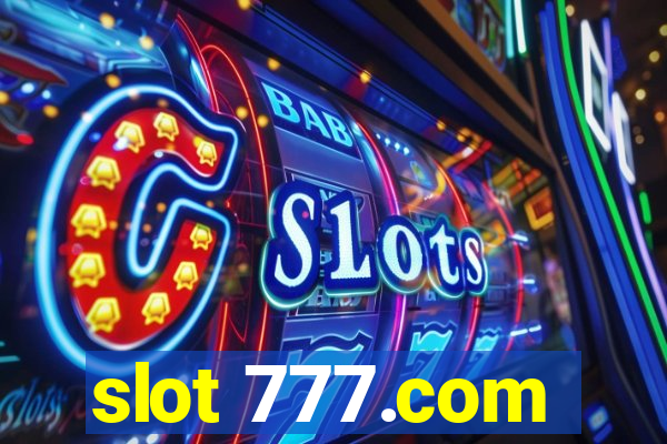 slot 777.com