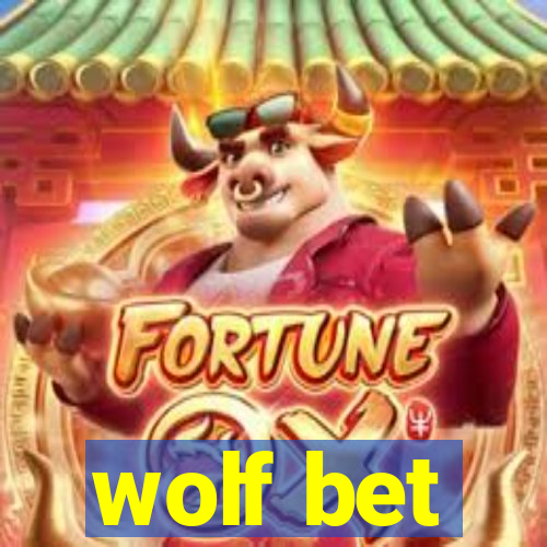 wolf bet