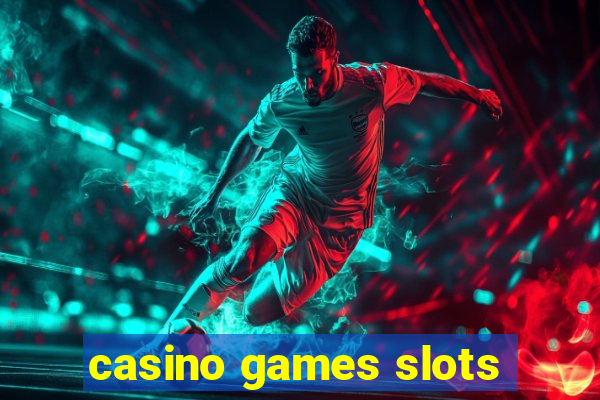 casino games slots