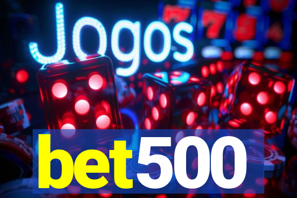 bet500