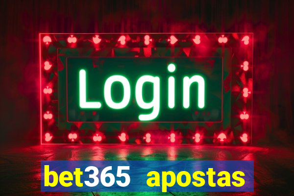 bet365 apostas desportivas online