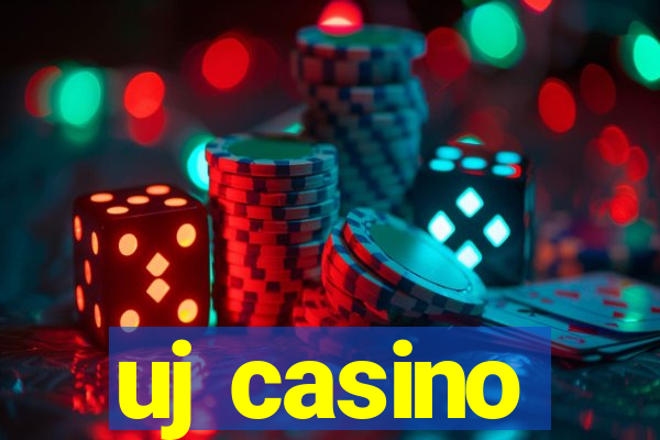 uj casino