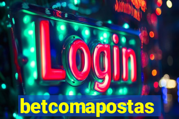 betcomapostas