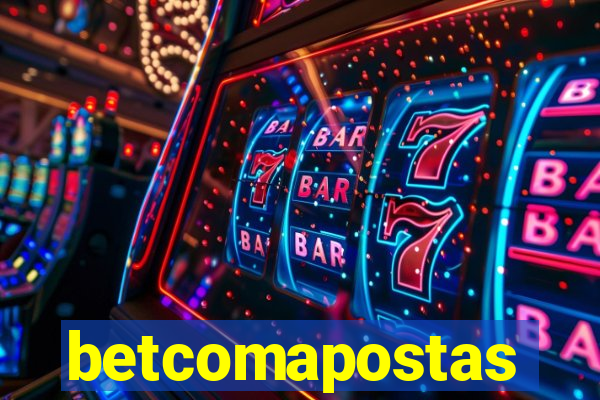 betcomapostas