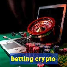 betting crypto