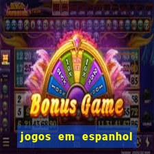 jogos em espanhol para sala de aula