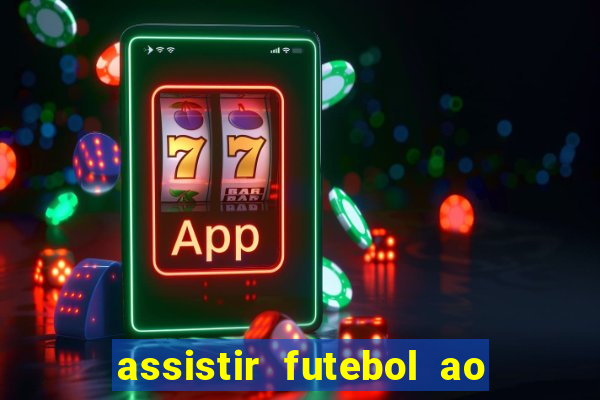 assistir futebol ao vivo gratis palmeiras