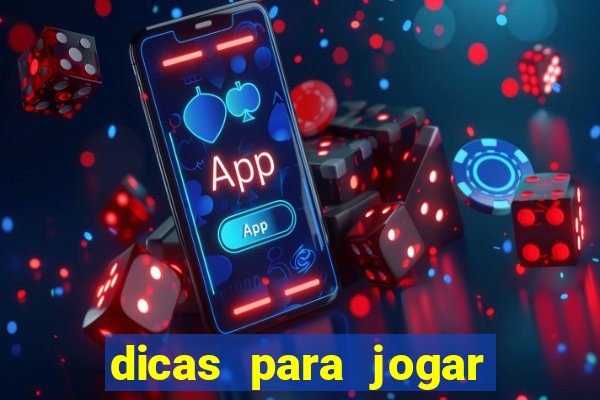 dicas para jogar no sportingbet