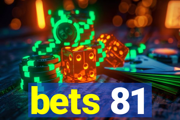 bets 81