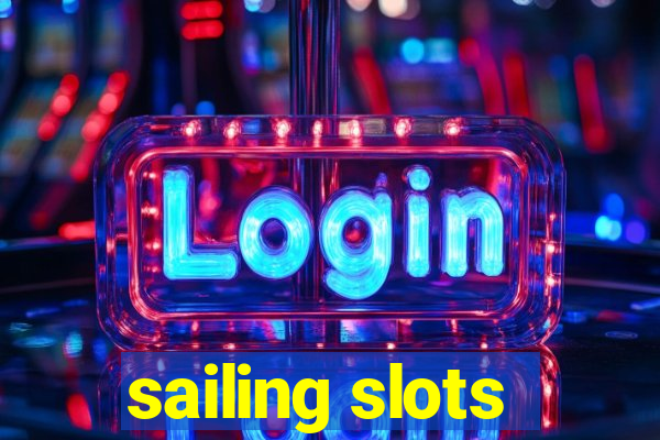 sailing slots