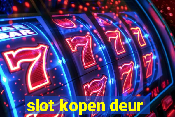 slot kopen deur