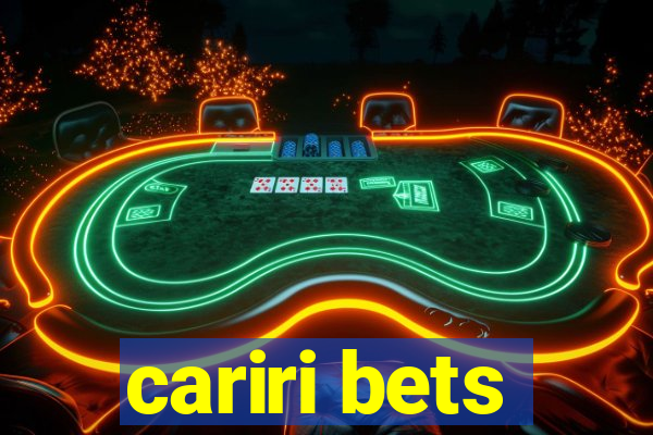 cariri bets