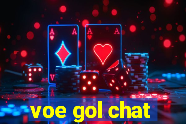 voe gol chat