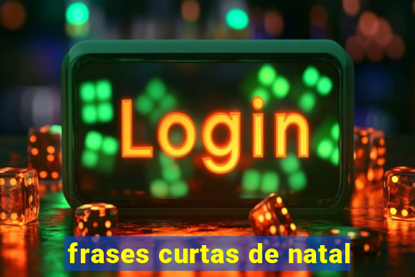 frases curtas de natal