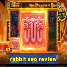 rabbit seo review