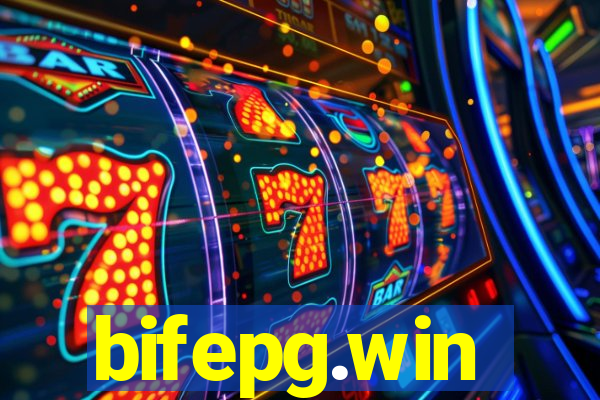 bifepg.win