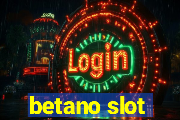 betano slot