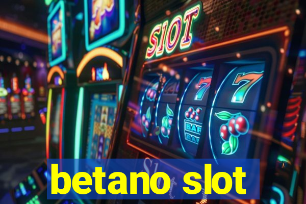 betano slot