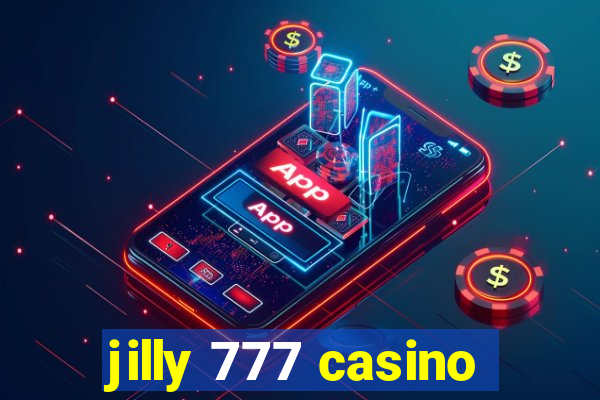 jilly 777 casino