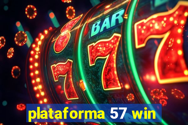 plataforma 57 win