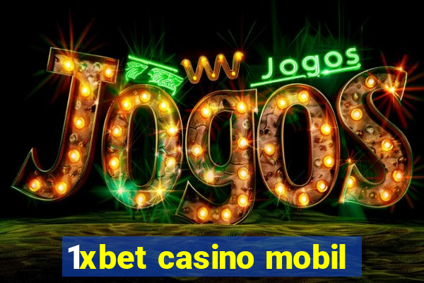 1xbet casino mobil